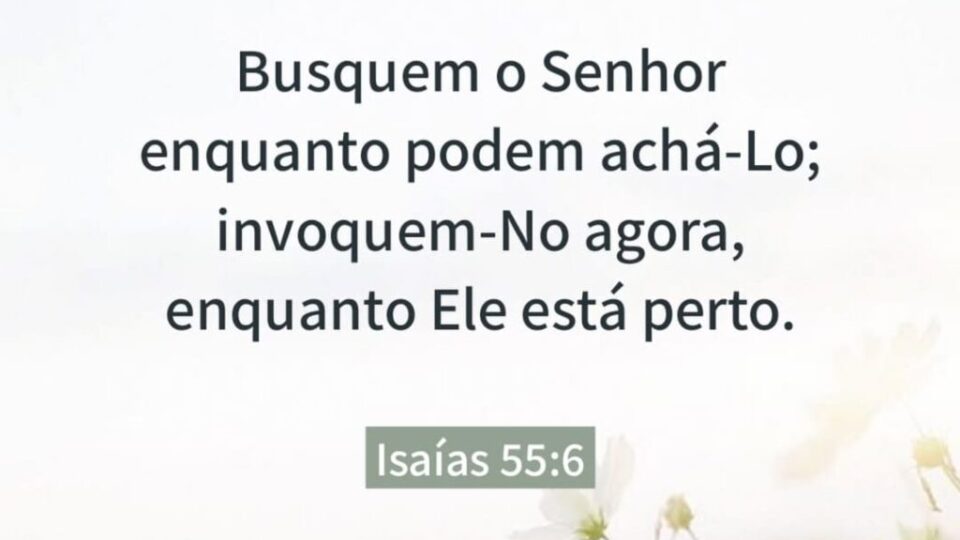 Isaías 55:6